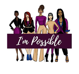 I'M POSSIBLE