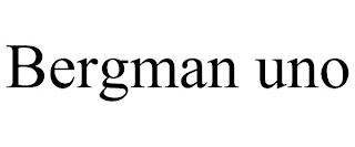 BERGMAN UNO