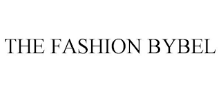 THE FASHION BYBEL