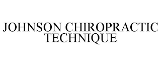 JOHNSON CHIROPRACTIC TECHNIQUE