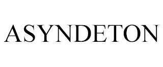 ASYNDETON