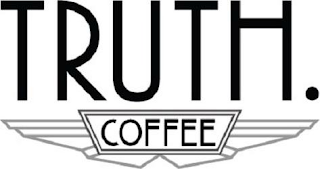 TRUTH. COFFEE