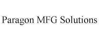 PARAGON MFG SOLUTIONS