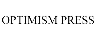 OPTIMISM PRESS