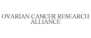 OVARIAN CANCER RESEARCH ALLIANCE