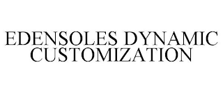 EDENSOLES DYNAMIC CUSTOMIZATION