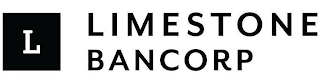 L LIMESTONE BANCORP