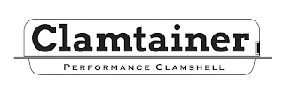 CLAMTAINER PERFORMANCE CLAMSHELL