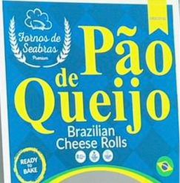 FORNOS DE SEABRAS PAO DE QUEIJO BRAZILIAN CHEESE ROLLS