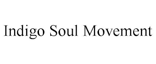 INDIGO SOUL MOVEMENT