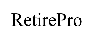 RETIREPRO