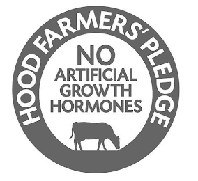 HOOD FARMERS' PLEDGE NO ARTIFICIAL GROWTH HORMONES