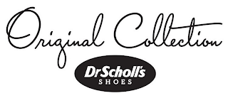 ORIGINAL COLLECTION DR. SCHOLL'S SHOES