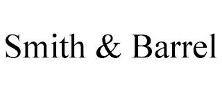 SMITH & BARREL