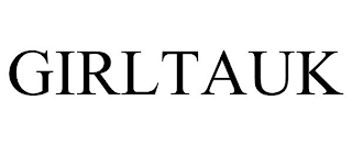 GIRLTAUK