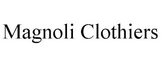 MAGNOLI CLOTHIERS