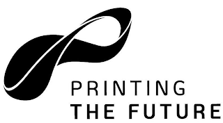 PRINTING THE FUTURE