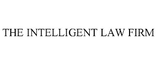 THE INTELLIGENT LAW FIRM