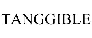 TANGGIBLE