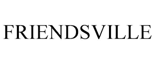 FRIENDSVILLE