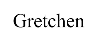 GRETCHEN