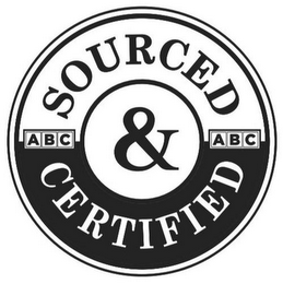 ABC SOURCED & CERTIFIED ABC