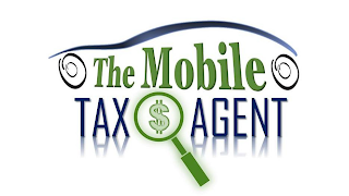 THE MOBILE TAX $ AGENT