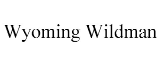 WYOMING WILDMAN