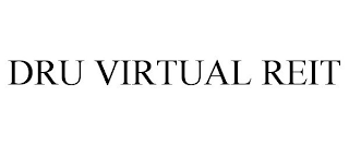 DRU VIRTUAL REIT