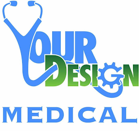 YOUR DESIGN MEDICAL