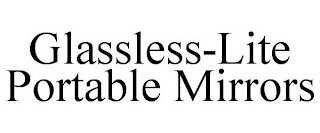 GLASSLESS-LITE PORTABLE MIRRORS