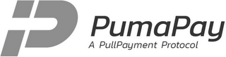 P PUMAPAY A PULLPAYMENT PROTOCOL