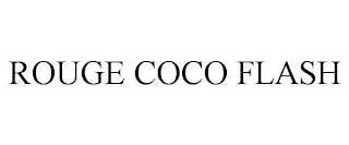 ROUGE COCO FLASH