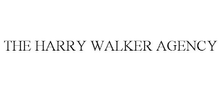 THE HARRY WALKER AGENCY