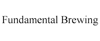 FUNDAMENTAL BREWING