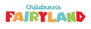 CHILDREN'S FAIRYLAND