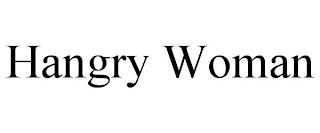HANGRY WOMAN