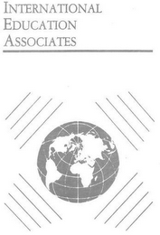 INTERNATIONAL EDUCATION ASSOCIATES