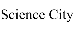 SCIENCE CITY