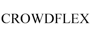 CROWDFLEX