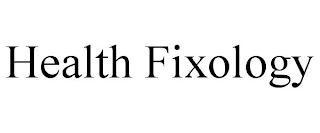 HEALTH FIXOLOGY