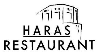 HARAS RESTAURANT