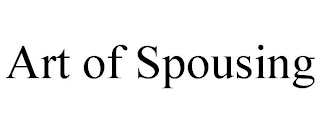 ART OF SPOUSING