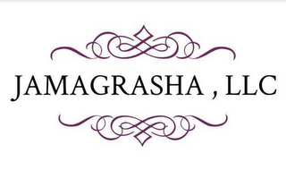 JAMAGRASHA , LLC