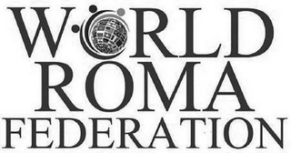WORLD ROMA FEDERATION