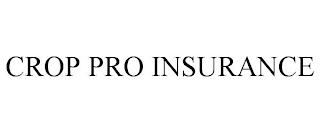 CROP PRO INSURANCE