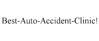 BEST-AUTO-ACCIDENT-CLINIC!