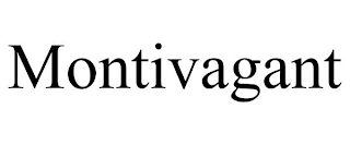 MONTIVAGANT