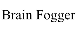 BRAIN FOGGER