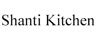 SHANTI KITCHEN